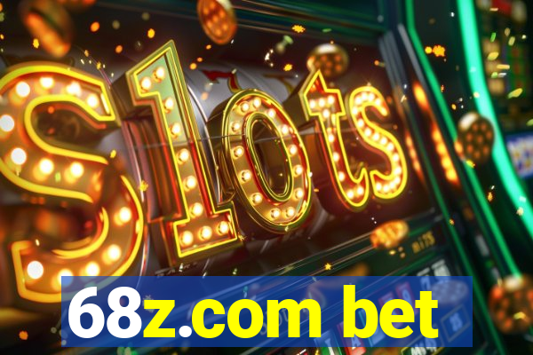 68z.com bet